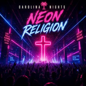 Neon Religion