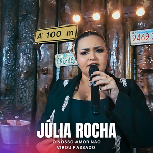 O Nosso Amor Não Virou Passado (Ao Vivo)