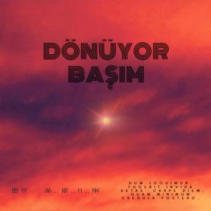 Dönüyor Başım (Instrumental Session)