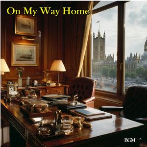 On My Way Home