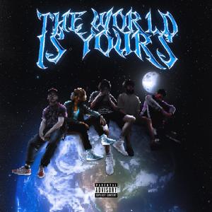 The World Is Yours (feat. Jay Val Leo, CADEN! & C Mi11)