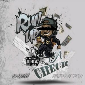 Run Up A Check (feat. RichWayDra)
