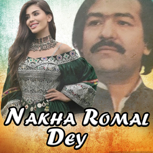 Nakha Romal Dey