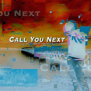 Call You Next