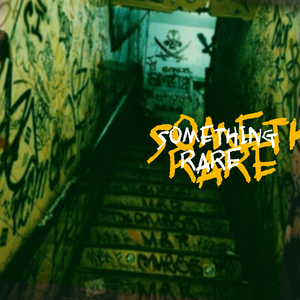 Something Rare