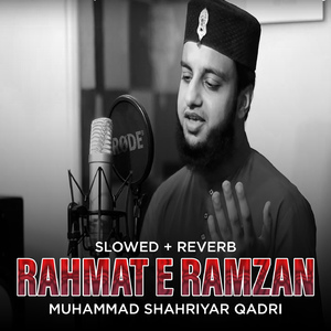 Rahmat e Ramzan (Lofi-Mix)