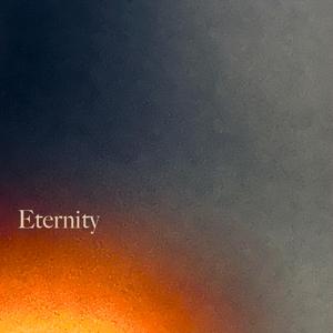 Eternity
