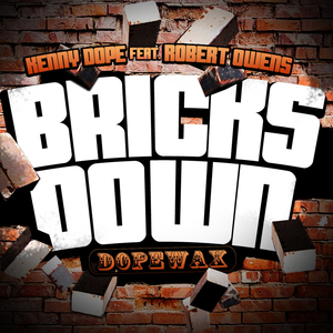 Bricks Down (feat. Robert Owens)