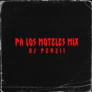 pa los moteles mix