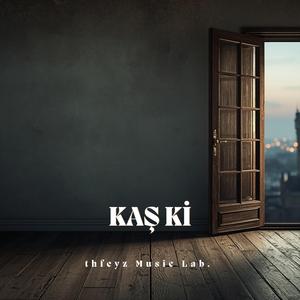 Kaş ki