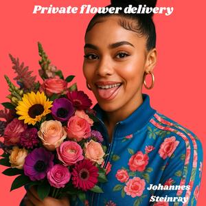 Private flower delivery