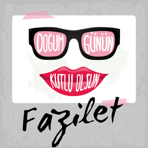 Doğum Günün Kutlu Olsun Fazilet