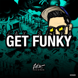 Get Funky (Original Mix)