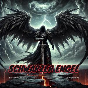 “Der Schwarze Engel”