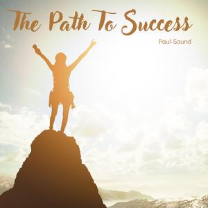 The Path To Success