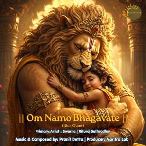 Om Namo Bhagavate (Kids Version)