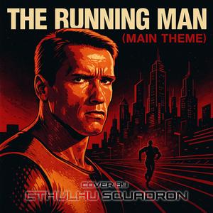 The Running Man (Main Theme)