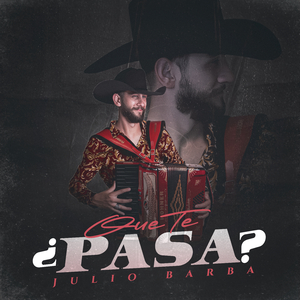 Que Te Pasa?