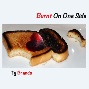Burnt On One Side