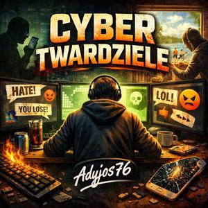 Cyber Twardziele