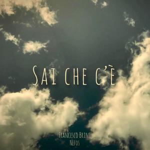 Sai che c'è (feat. Nefos)