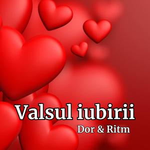 Valsul iubirii