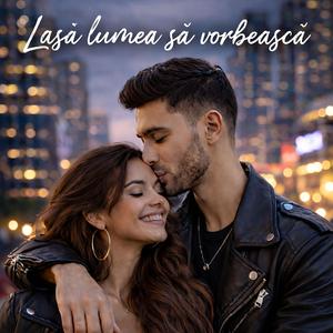 Lasă lumea să vorbească