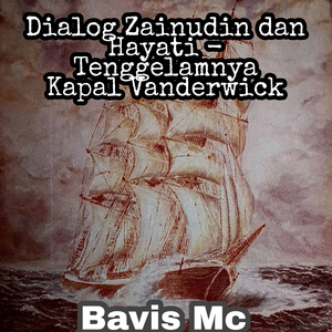 Dialog Zainudin dan Hayati - Tenggelamnya Kapal Vanderwick