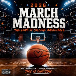 One Shining Madness (March Madness 2026) (Radio Edit)
