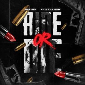 Ride or Die (feat. Ty Dolla $ign)