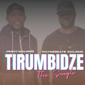 Tirumbidze (feat. Jimmy Malomo)