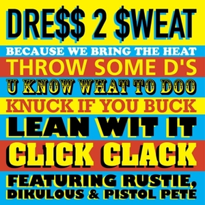 PISTOL PETE-KNUCK IF YOU BUCK