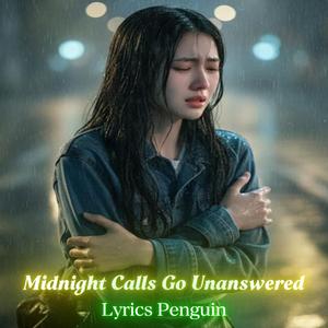Midnight Calls Go Unanswered