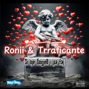 Engjëll i pa faj (feat. Ronii)