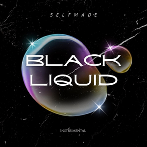 Black Liquid