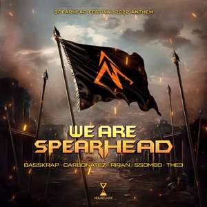We Are Speahead (Spearhead Festival 2022 Anthem) (Radio Edit)