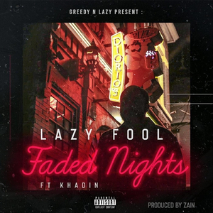 Faded Nights (feat. Khadin)