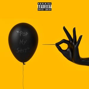 Pop My Shit (feat. Recognize)