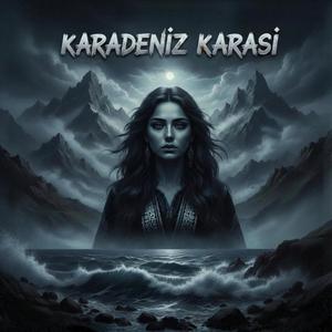 Karadeniz Karasi (feat. Siyamend)
