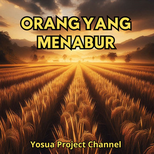 Orang Yang Menabur