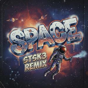 Space (STSk3 Remix)