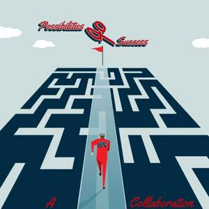 Possibilities Of Success (feat. Lucid Grip, O.F, DeOp & Daytona)