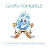 Max Steinbauer - Gastis Winterlied