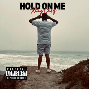Hold On Me