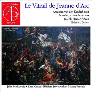 Suite d'orgue, vitrail de Jeanne d'Arc:I. Domremy - II. Vaucouleurs - III. Chinon - IV. Oreleans - V. Reims - VI. Compiegne & VII. Rouen