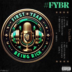 #FYBR (feat. N.O.N Von, DJ Beast Baltimore, Nu Blacc & XoxoDeej)
