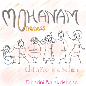 Mohanam-Oneness (feat. Dharini Balakrishnan)