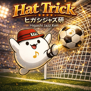 Hat Trick (Live at Lives NAGOYA, Mar 21, 2026)