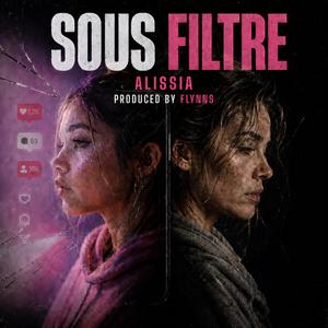 Sous filtre (feat. Alissia)