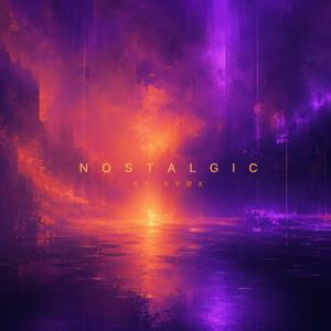 NOSTALGIC
